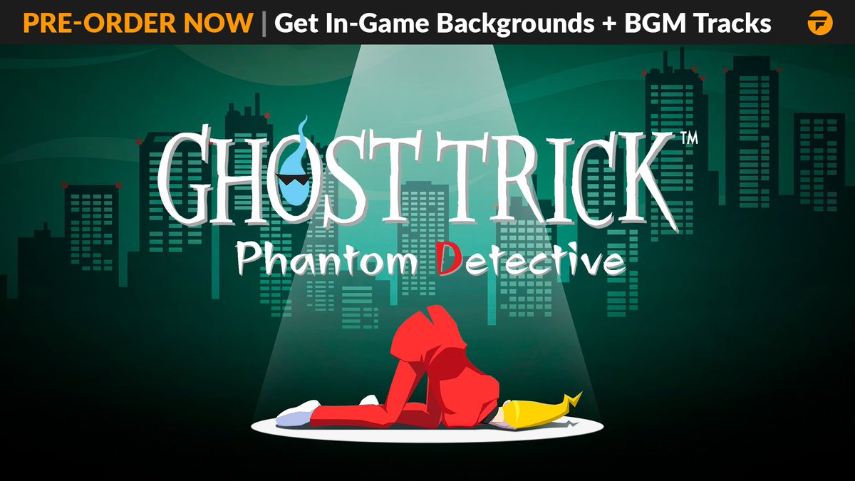 16% Bonus Pre-Order Savings on #GhostTrickPhantomDetective!