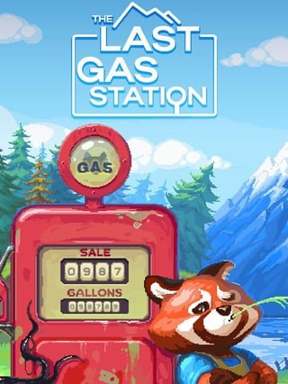 Save 24% on The Last Gas Station – CHEERS Discount Inside