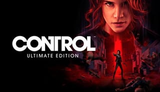Save 90% on CONTROL Ultimate Edition — Limited Time Discount Inside